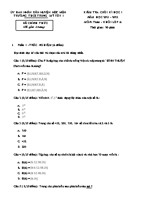 Kiểm tra cuối học kì 1 Toán Lớp 6 (Sách Chân trời sáng tạo) - Năm học 2021-2022 - Trường THCS Trung Mỹ Tây 1 (Có hướng dẫn chấm)